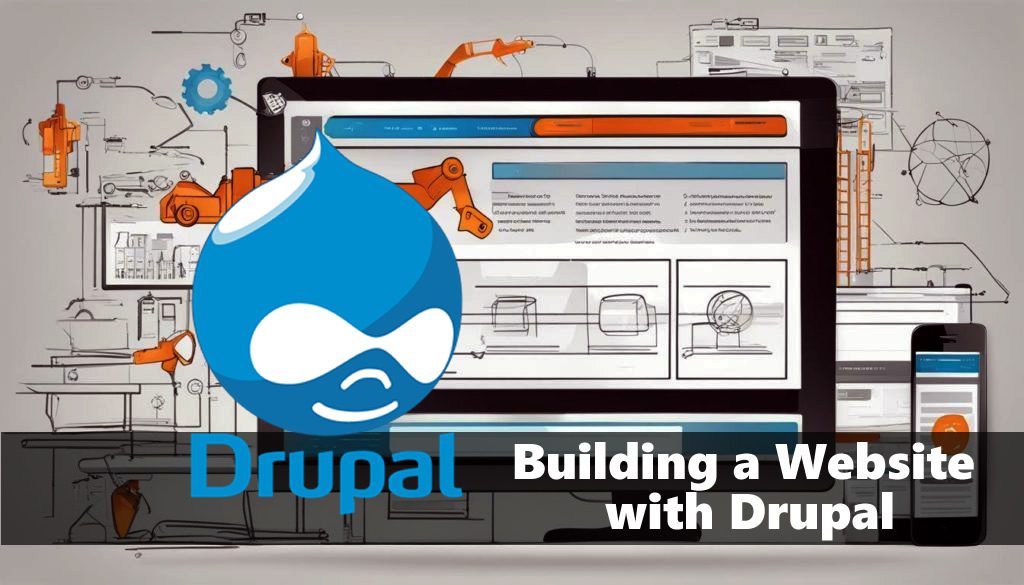 building a website with drupal
